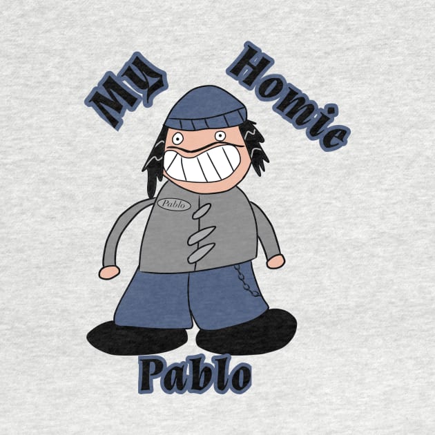 My Homie Pablo by DarthEkim